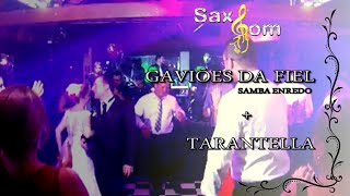 Samba Enredo Corinthians Gaviões da Fiel  Tarantella BANDA SAXSOM [upl. by Yendic]