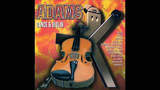 Adams  Magic Violin Polish Dance 90 [upl. by Lajet]