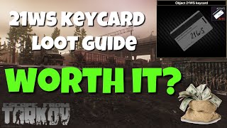 NEW 21WS KEYCARD LOOT GUIDE  Easy Money Escape From Tarkov [upl. by Aneela]