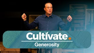 Generosity  Cultivate  Bob Guaglione [upl. by Ahsinelg]