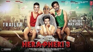 HERA PHERI 3  Trailer  Akshay Kumar  Suniel Shetty  Paresh Raval  Kartik Kiara Karina Kapoor [upl. by Balbur270]