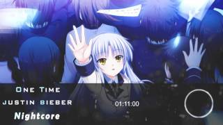 Nightcore  One Time 「Justin Bieber」 [upl. by Joslyn28]