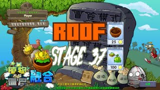 ROOF Stage 37  Plants vs Zombies Fusion [upl. by Avon]