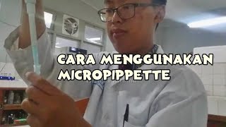 Tutorial Cara Menggunakan Micropipette [upl. by Map]