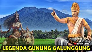 Legenda Asal Usul Gunung Galunggung  Misteri Gunung Galunggung dan Sejarah Kerajaan Galung Agung [upl. by Burdett904]