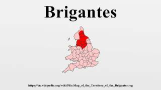 Brigantes [upl. by Remled]