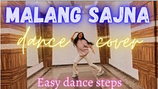 Malang Sajna dance cover  Dance choreography part 2 on Malang sajna Sachet Parampara  Easy dance [upl. by Bondie]