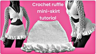 Crochet ruffle mini skirt tutorial [upl. by Telimay]