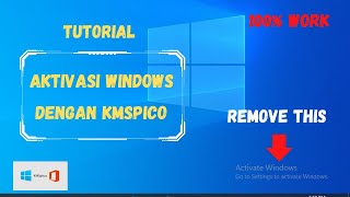 TUTORIAL AKTIVASI WINDOWS 10 DENGAN KMSPICO [upl. by Nauh829]