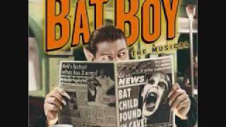 Bat Boy the Musical  I Imagine Youre Upset [upl. by Obara783]