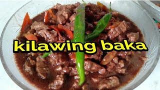 KILAWING BAKACOOKEDBISAYA DISH [upl. by Aihsenor]