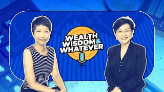 Wealth Wisdom amp Whatever EP1 Wealth Protection vs Accumulation [upl. by Ginelle]