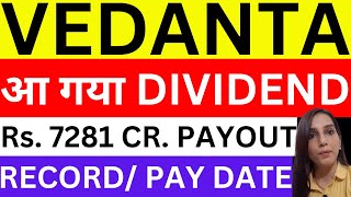 Vedanta आ गया dividend  Vedanta share news today  Vedanta dividend  Vedanta share price target [upl. by Renwick]