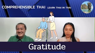 Gratitude Learn Thai in Thai Intermediate [upl. by Yelbmik480]