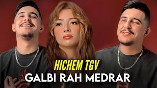 HICHEM TGV GALBI GALBI RAH MEDRAR Remix © Dj Mohamed pro [upl. by Ligetti]