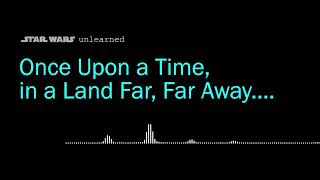 Once Upon a Time in a Land Far Far Away  The Phantom Menace Ep1 [upl. by Nnaer]