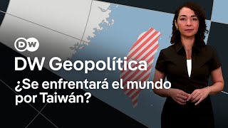 ¿Por qué Estados Unidos y China están dispuestos a enfrentarse militarmente por Taiwán [upl. by Ikin283]