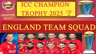 England Team Squad For ICC Champion Trophy 2025 🏆England SquadChampion Trophy 2025Supersport786 [upl. by Acisseg]