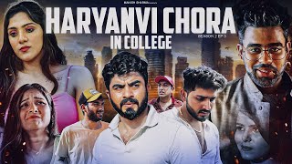 Haryanvi Chora In College  Ep 03 Season 2  Half Engineer [upl. by Goth]