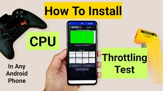 How to install CPU Throttling Test application in any android phone in 2021 [upl. by Allegna]