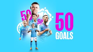 50 PHIL FODEN GOALS  Watch the first 50 goals of Phil Fodens Man City career [upl. by Noned]