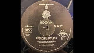 Isotonik  Different Strokes Grooverider Remix [upl. by Thirzia]