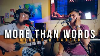 More Than Words  Harold amp Darold Cover [upl. by Tnilc383]