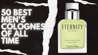 Top 50 Best Mens Colognes of All Time Ultimate Fragrance Guide [upl. by Alimac]