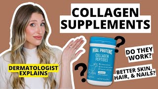 Can Oral Collagen Supplements Improve Your Skin Hair amp Nails Dermatologist Explains [upl. by Wanyen]