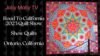 Road To California Quilt Show January 2023 Show Quilts [upl. by Eehtomit124]