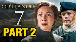 Outlander Season 7 Part 2 Official Trailer Breakdown I NEWS [upl. by Nimesh36]