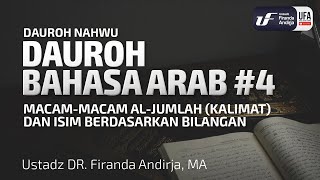 Dauroh Bahasa Arab Nahwu 4  Ustadz Dr Firanda Andirja MA [upl. by Oirad]