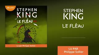 « Le Fléau  Volume 2 » de Stephen King lu par Philippe Sollier l Livre audio [upl. by Intirb]