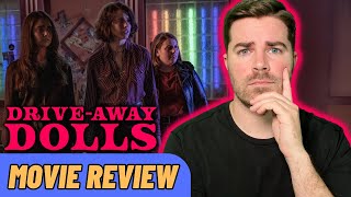 DriveAway Dolls 2024 Movie Review [upl. by Adnwahsat658]