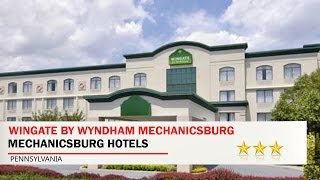 Wingate by Wyndham Mechanicsburg  Mechanicsburg Hotels Pennsylvania [upl. by Ezri560]