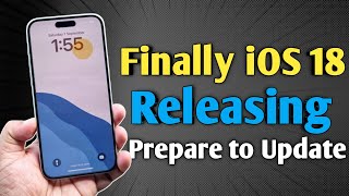 iOS 18 Official Update Releasing  Prepare to Update [upl. by Him]