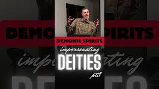 Demonic Spirits Impersonating Deities Pt1 shorts christiandiscipleship gospelchurch [upl. by Ressay]