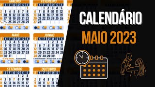 ➥ CALENDÁRIO MAIO 2023  DATAS MÊS DE MAIO 2023  QUAL A DATA DE HOJE [upl. by Lavena]