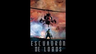 Escuadrón lobos película completa de acción muy buena [upl. by Pia332]