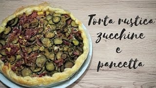 Sfoglia con zucchine e pancetta [upl. by Marchal482]