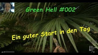 Ein guter Start in den Tag 002 Green Hell [upl. by Yenmor820]