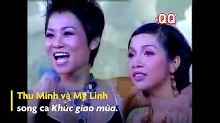 Bản đẹp Khúc giao mùa  Khúc giao tranh  Mỹ Linh  Thu Minh  live in 2007 [upl. by Ahsirtap58]