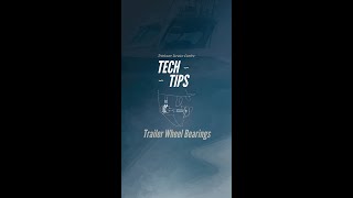 Tristram Tech Tip  Trailer Wheel Bearings [upl. by My]