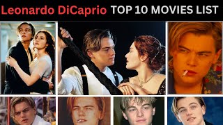 Leonardo DiCaprioTOP 10 Movies List  Leonardo DiCaprio Hits And Flops Movies List [upl. by Leva]