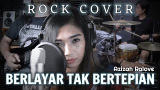 Berlayar Tak Bertepian  ROCK COVER by Airo Record Ft Azizah [upl. by Dyol]