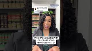 Marriage Green Card Cases are being Approved Faster [upl. by Aikrehs]