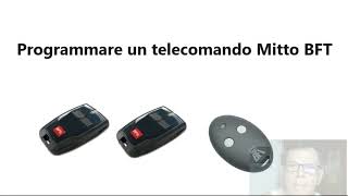 Programmare un nuovo telecomando BFT per il cancello automatico [upl. by Nidnal]