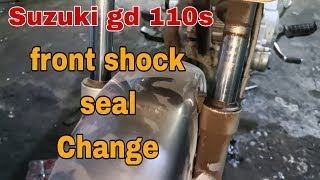 SUZUKI GD 110s FRONT SHOCK SEAL CHANGE VERY EAY AT HOME  KASHIF SUZUKI CENTRE [upl. by Yong]