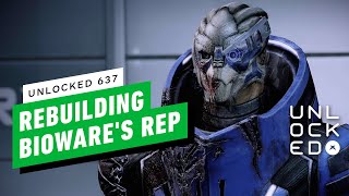 Rebuilding BioWare’s Reputation – Unlocked 637 [upl. by Buatti]