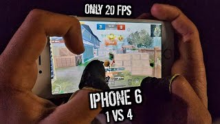 IPHONE 6 IN 2024 😱 ONLY 20 FPS 1 VS 4 PUBG HANDCAM [upl. by Nywled118]